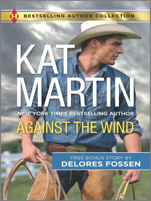 Title details for Against the Wind & Savior in the Saddle by Kat Martin - Wait list